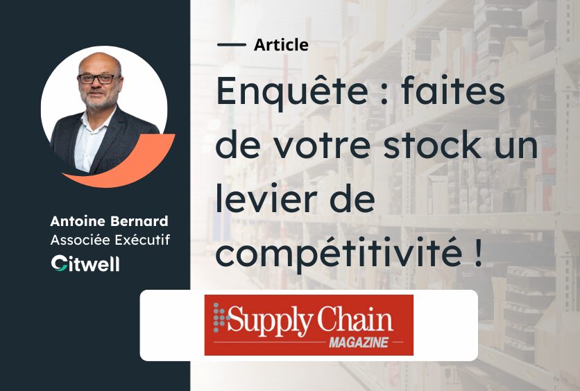 Enquête : faites de votre stock un levier de compétitivité !
