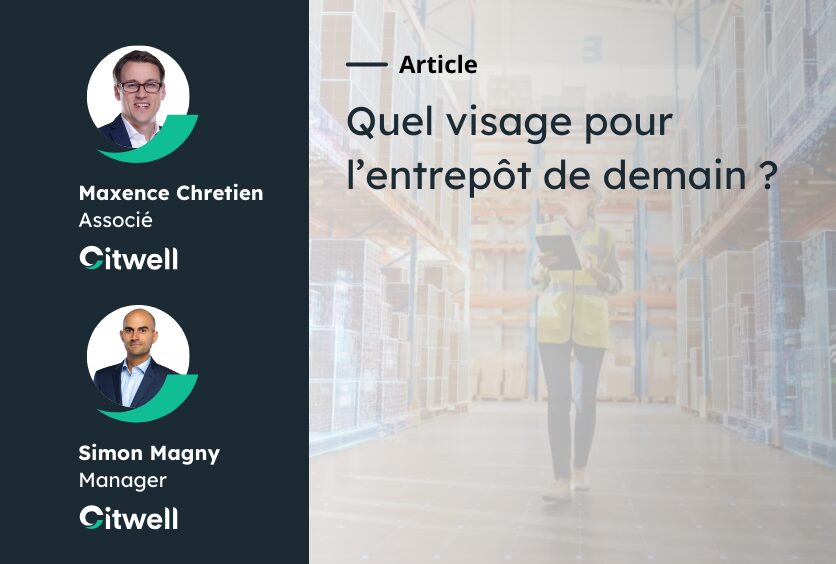 Quel visage pour l’entrepôt de demain ?