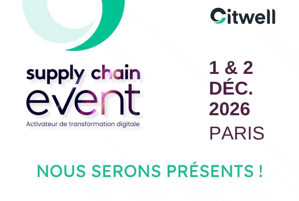 Citwell sera présent au Supply Chain Event, les 1er et 2 décembre 2026 à Paris